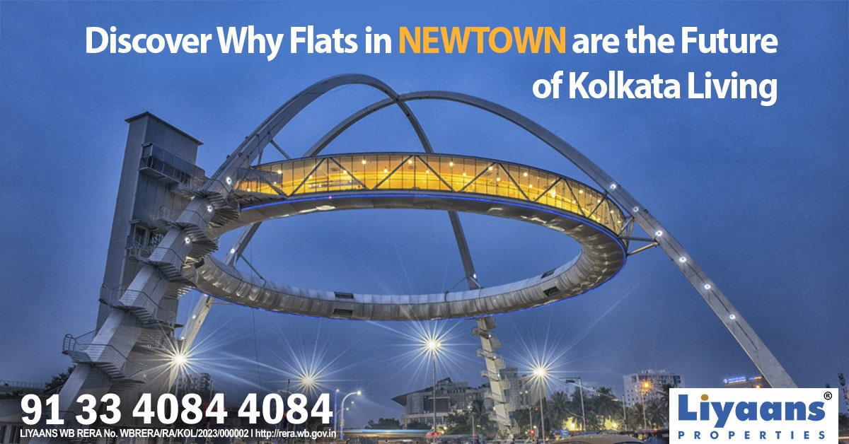 Discover Why Flats in Newtown Are the Future of Kolkata Living